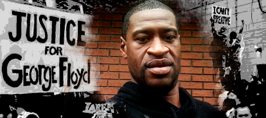 George Floyd's Death Was Murder, Plain and Simple
